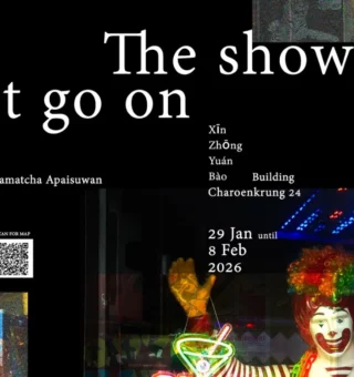 The Show Must Go On Through the Lens of ‘Samatcha Apaisuwan’ at BKKDW 2026